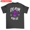 Oil Leak Hell Tee