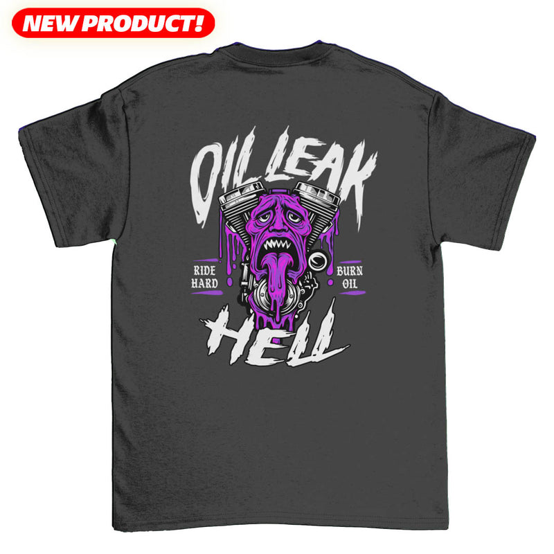 Oil Leak Hell Tee